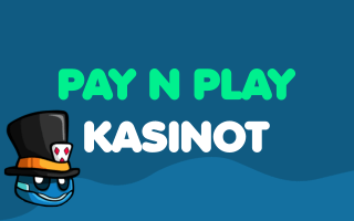 Pay N Play kasinot 2023